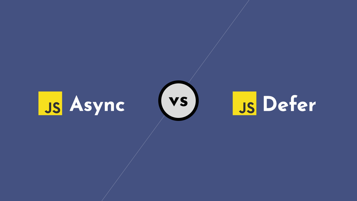 Async vs Defer